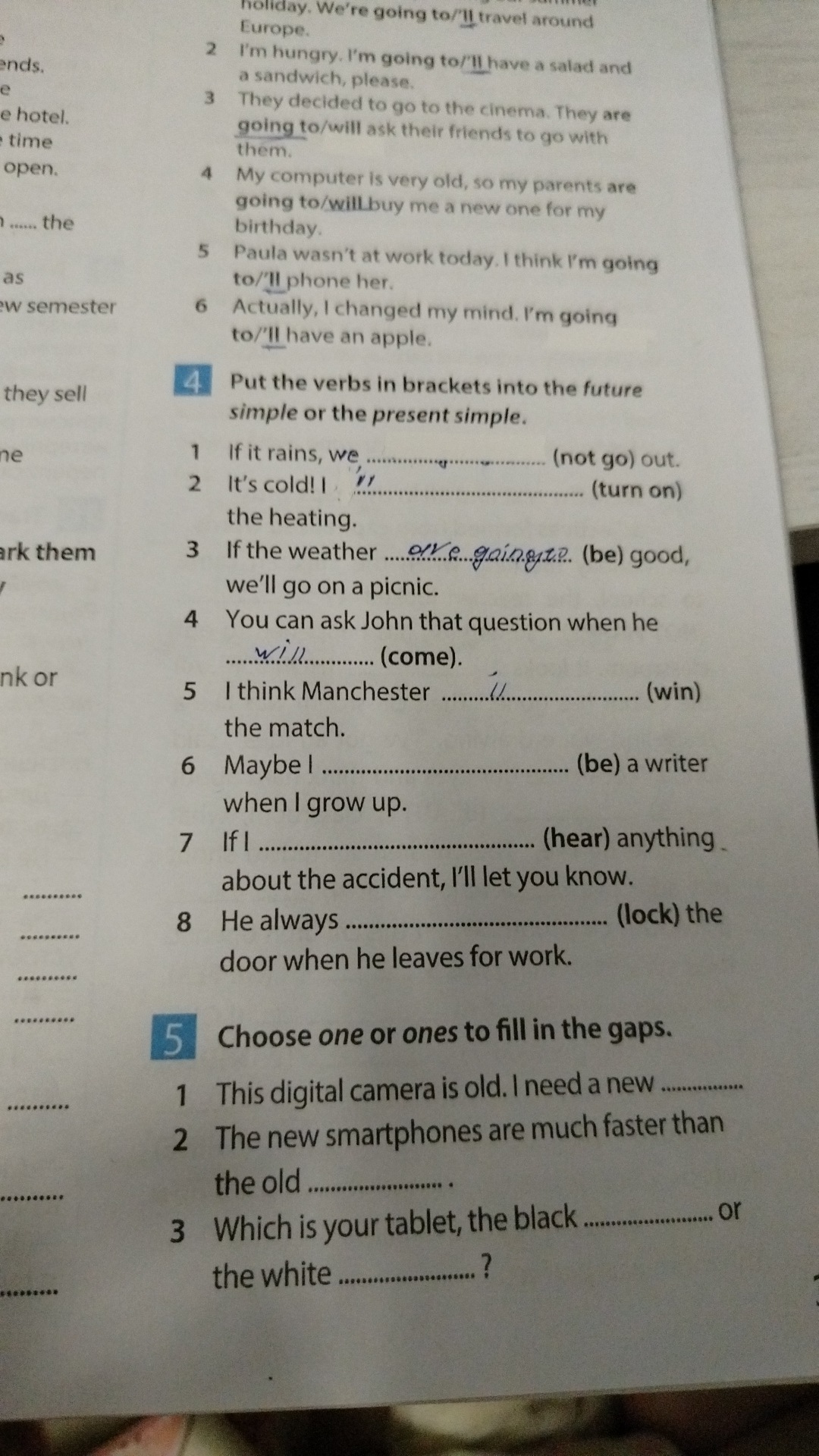 Фото заданий: 4. Put the verbs in brackets into; 5. Choose one or ones to fill