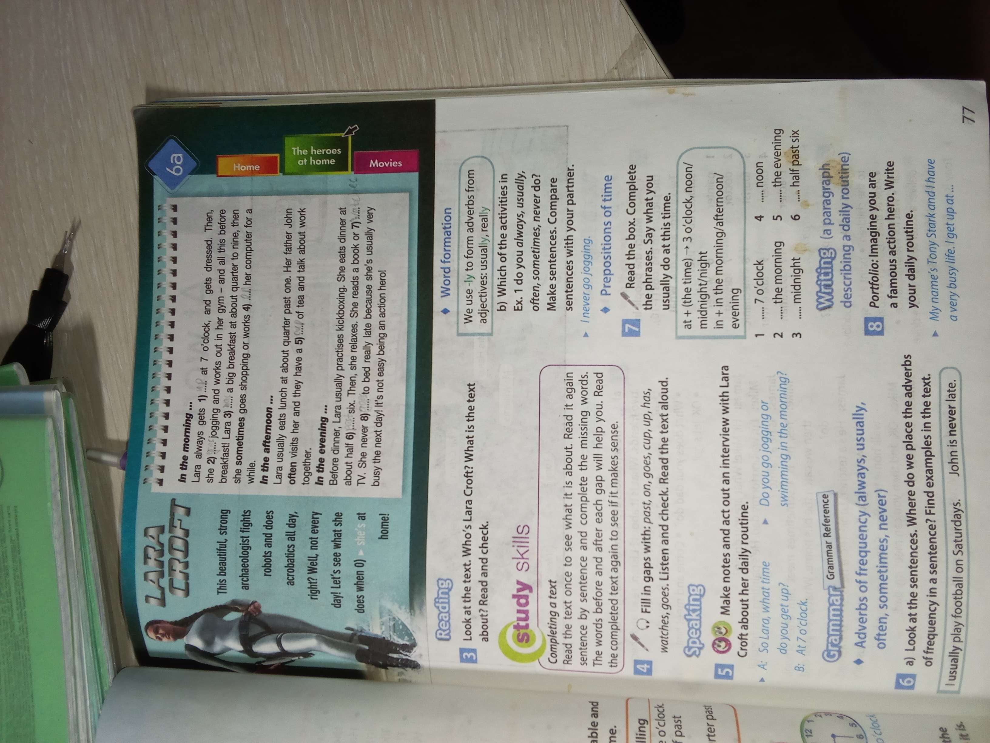 Фото заданий: 3. Look at the text. Who's Lara; 4. Fill in gaps with: past, on